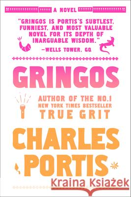 Gringos Charles Portis 9781585670932