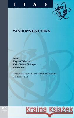 Windows on China  9781586033972 IOS PRESS