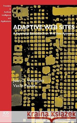 Adaptive Web Sites Palade, Vasile 9781586038311
