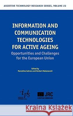 Information and Communication Technologies for Active Ageing Cabrera, Marcelino 9781586039370 IOS PRESS