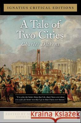 A Tale of Two Cities Dickens, Charles 9781586174422 Ignatius Press