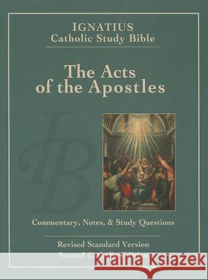 Acts of the Apostles Hahn, Scott 9781586174620 Ignatius Press