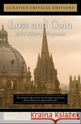 Loss and Gain Newman, John Henry 9781586177058
