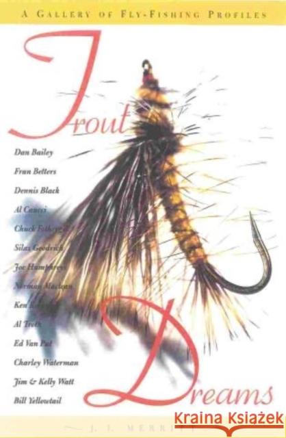 Trout Dreams J. I. Merritt 9781586670115 Derrydale Press