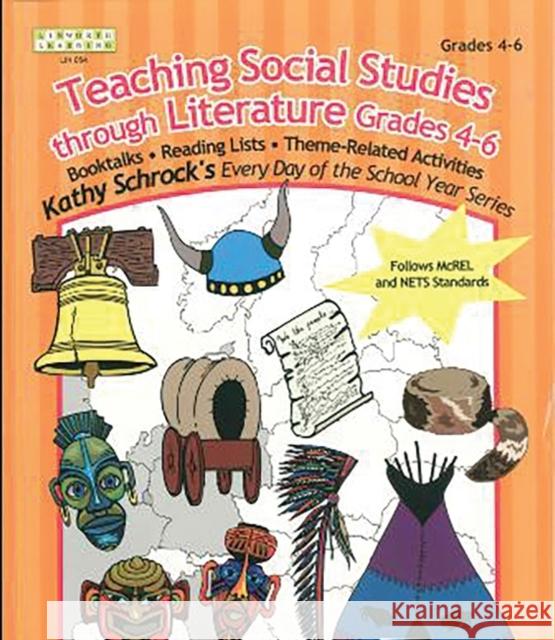 Teaching Social Studies Through Literature, Grades 4-6 Nancy Keane 9781586831059