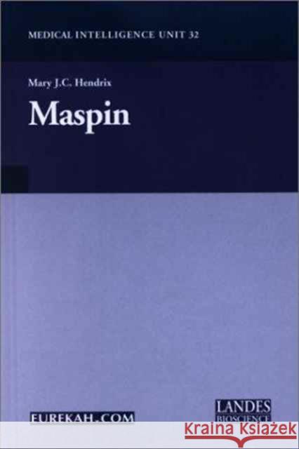 Maspin Mary J.C. Hendrix 9781587060977 Taylor and Francis