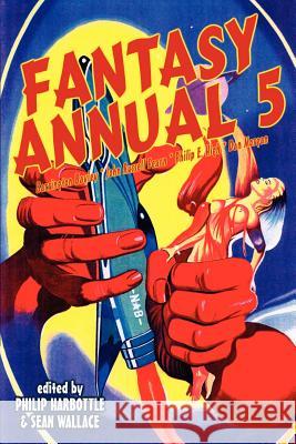 Fantasy Annual 5 Philip Harbottle Sean Wallace 9781587155154