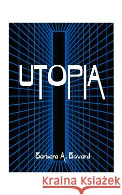 Utopia Barbara Zimmer Bovard 9781587211195
