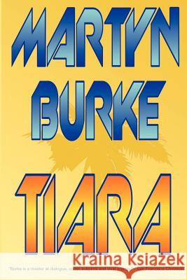 Tiara Martyn Burke 9781587215162