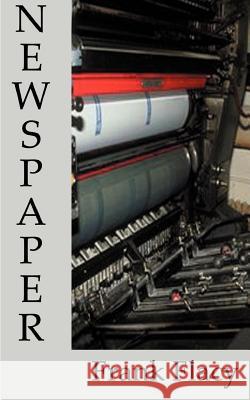 Newspaper Frank L. Flacy 9781587217661