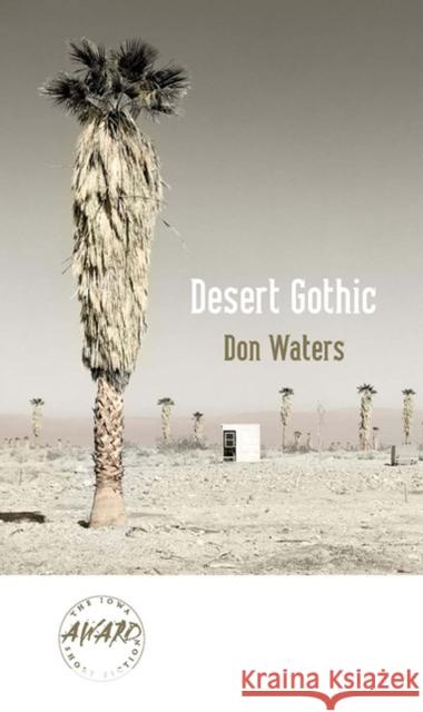Desert Gothic Don Waters 9781587296246