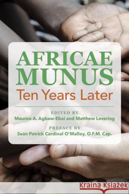 Africae Munus - Ten Years Later Maurice Ashley Agbaw-Ebai Matthew Levering 9781587310119