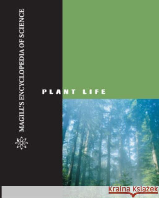 Magill's Encyclopedia of Science: Plant Life Salem Press 9781587650840 Salem Press