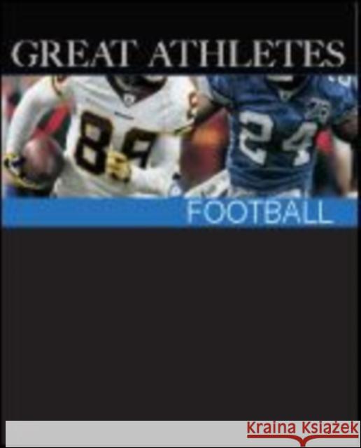 Great Athletes: Football: Print Purchase Includes Free Online Access Salem Press 9781587654763
