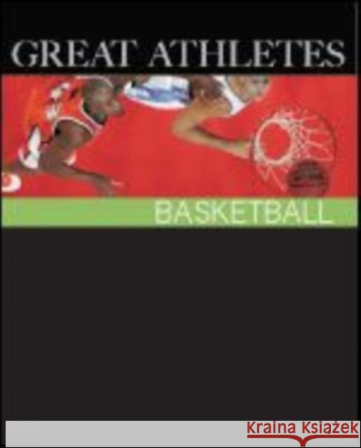 Great Athletes: Basketball: Print Purchase Includes Free Online Access Salem Press 9781587654886