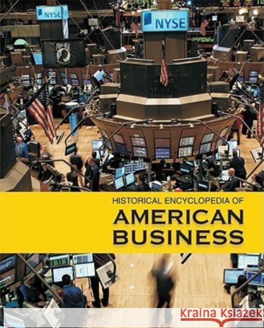 Historical Encyclopedia of American Business: Print Purchase Includes Free Online Access Richard L. Wilson 9781587655180 Salem Press