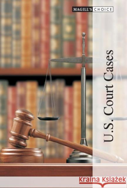 Magill's Choice: U.S. Court Cases Salem Press 9781587656729 Salem Press