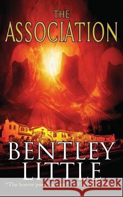 The Association Bentley Little 9781587674648 Cemetery Dance Publications