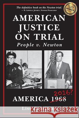 American Justice On Trial: People v. Newton Lise Pearlman 9781587903694