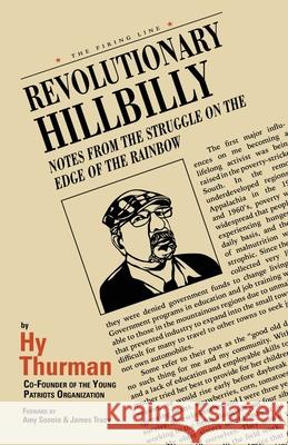 Revolutionary Hillbilly Hy Thurman 9781587905513