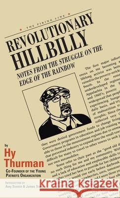 Revolutionary Hillbilly Hy Thurman 9781587906121