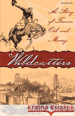 Wildcatters Sally Helgesen 9781587982163 Beard Books