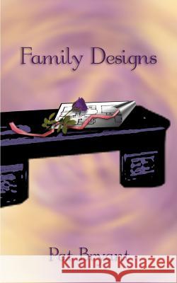 Family Designs Pat Bryant 9781588206961