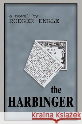 The Harbinger Engle, Rodger 9781588207142