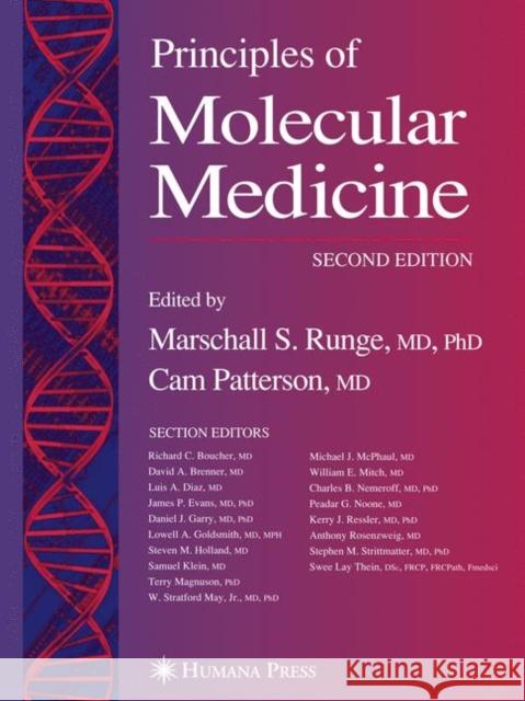 Principles of Molecular Medicine Marschall S. Runge Cam Patterson Victor A. McKusick 9781588292025 Humana Press