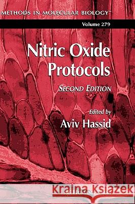 Nitric Oxide Protocols Aviv Hassid Aviv Hassid 9781588292377 Humana Press