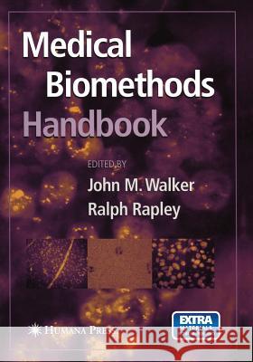 medical biomethods handbook  Walker, John M. 9781588293343 Humana Press