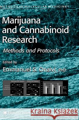 Marijuana and Cannabinoid Research: Methods and Protocols Onaivi, Emmanuel S. 9781588293503