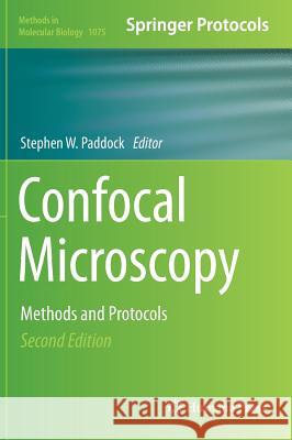 Confocal Microscopy: Methods and Protocols Paddock, Stephen W. 9781588293510