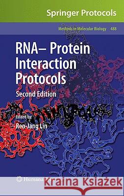 Rna-Protein Interaction Protocols Lin, Ren-Jang 9781588294197 Humana Press