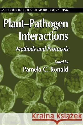 Plant-Pathogen Interactions Pamela C. Ronald 9781588294487 Humana Press