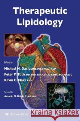 Therapeutic Lipidology Michael H. Davidson Kevin C. Maki Peter Toth 9781588295514