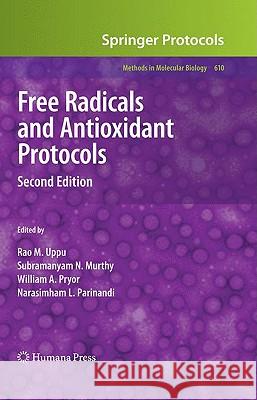 Free Radicals and Antioxidant Protocols R. M. Uppu 9781588297105 Springer