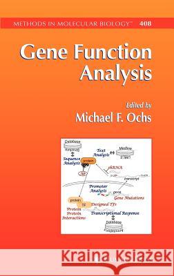 Gene Function Analysis Michael F. Ochs 9781588297341