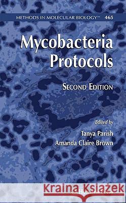 Mycobacteria Protocols  9781588298898 HUMANA PRESS INC.,U.S.