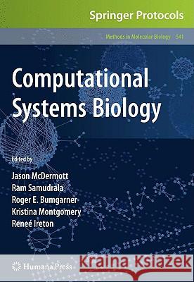 Computational Systems Biology Jason McDermott RAM Samudrala Roger Bumgarner 9781588299055 Humana Press