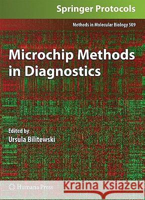 Microchip Methods in Diagnostics Ursula Bilitewski 9781588299550 Humana Press