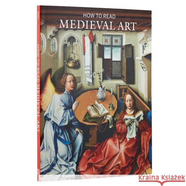 How to Read Medieval Art Wendy A. Stein 9781588395979 Metropolitan Museum of Art