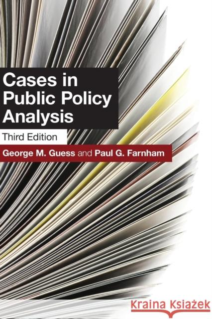 Cases in Public Policy Analysis Guess, George M. 9781589017344 Georgetown University Press