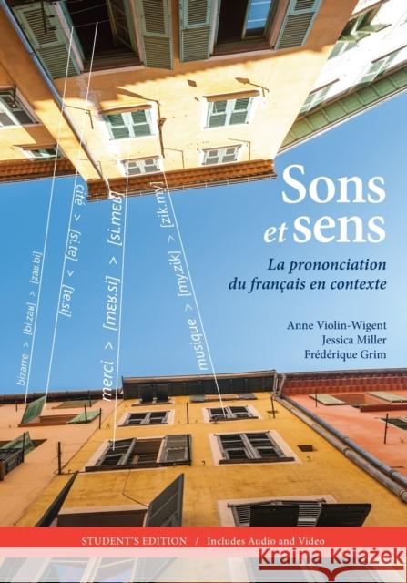 Sons et sens: La prononciation du français en contexte [With CD (Audio)] Violin-Wigent, Anne 9781589019713 Georgetown University Press