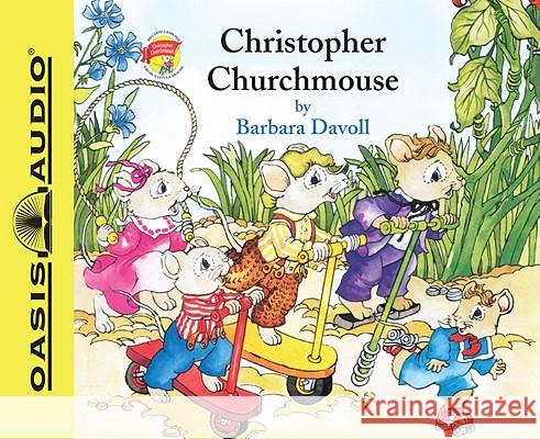 Christopher Churchmouse - audiobook Davoll, Barbara 9781589263031 Oasis Audio