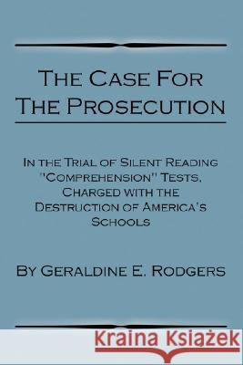 The Case for the Prosecution Geraldine E. Rodgers 9781589399952 