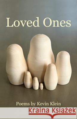 Loved Ones Kevin Klein 9781589588394