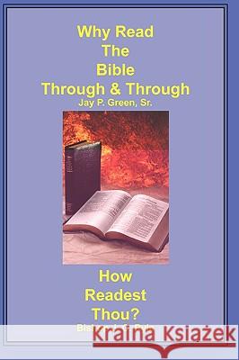 Why Read the Bible Through & How Readest Thou? Jay P. Green 9781589600386 Sovereign Grace Publishers