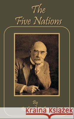 The Five Nations Rudyard Kipling 9781589631304 Fredonia Books (NL)