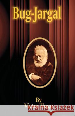 Bug-Jargal Victor Hugo 9781589631472 Fredonia Books (NL)